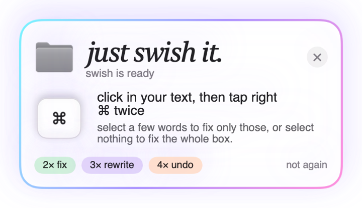 The Swish reminder card that appears while you write.